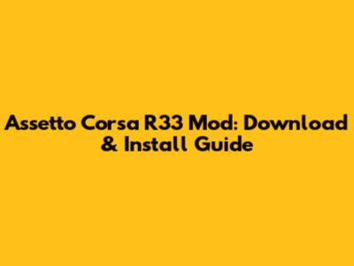 Assetto Corsa R33 Mod: Download & Install Guide