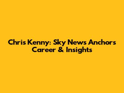 Chris Kenny: Sky News Anchor's Career & Insights