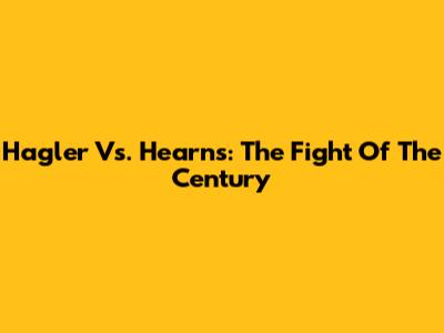 Hagler Vs. Hearns: The Fight Of The Century