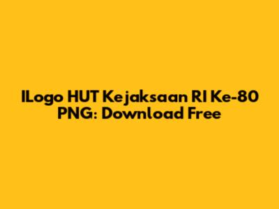 ILogo HUT Kejaksaan RI Ke-80 PNG: Download Free