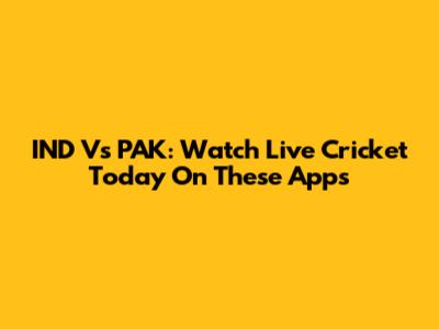 IND Vs PAK: Watch Live Cricket Today On These Apps