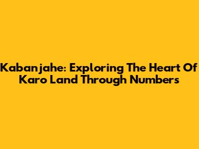 Kabanjahe: Exploring The Heart Of Karo Land Through Numbers