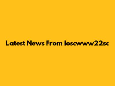 Latest News From Ioscwww22sc