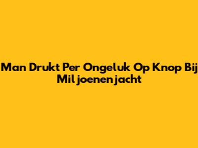 Man Drukt Per Ongeluk Op Knop Bij Miljoenenjacht