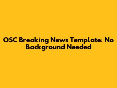 OSC Breaking News Template: No Background Needed