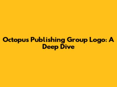 Octopus Publishing Group Logo: A Deep Dive