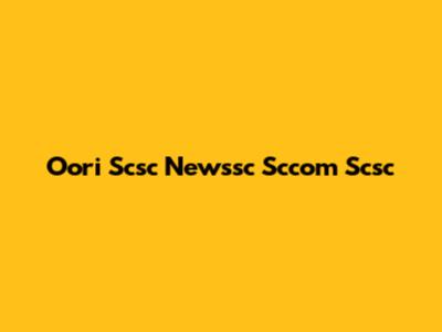 Oori Scsc Newssc Sccom Scsc
