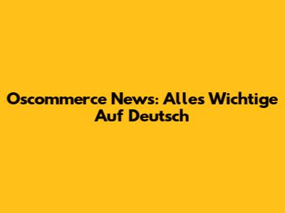 Oscommerce News: Alles Wichtige Auf Deutsch