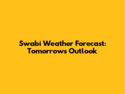 Swabi Weather Forecast: Tomorrow's Outlook