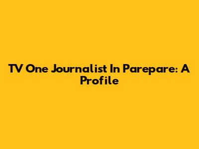 TV One Journalist In Parepare: A Profile