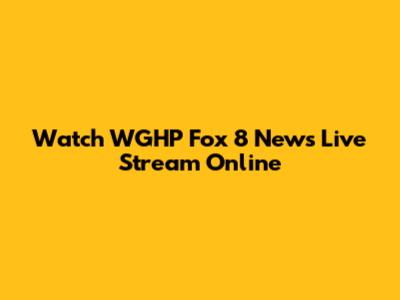Watch WGHP Fox 8 News Live Stream Online