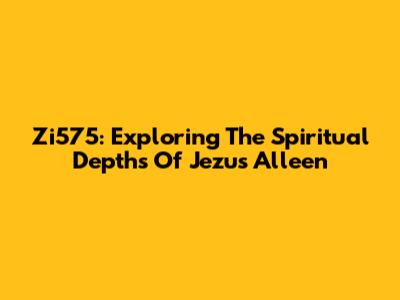 Zi575: Exploring The Spiritual Depths Of 'Jezus Alleen'